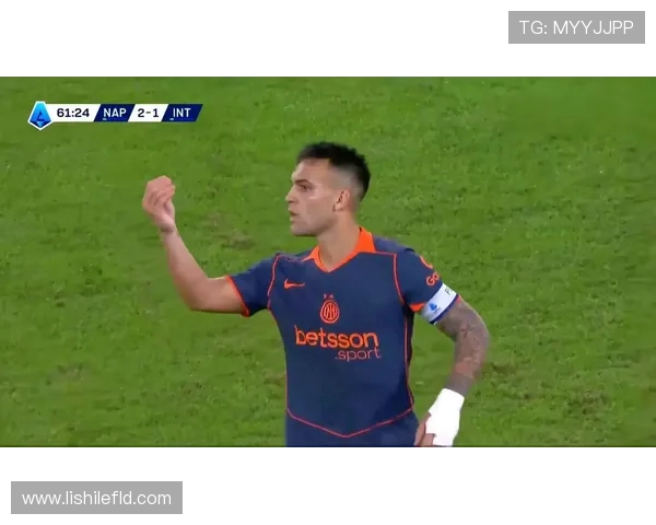 劳塔罗预示国米荣耀 科莫崛起那不勒斯需警惕 劳塔罗预示国米荣耀 科莫崛起那不勒斯需警惕